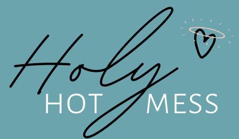 Holy Hot Mess background image