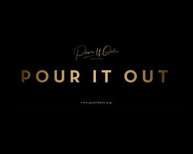 Pour It Out Ministries background image