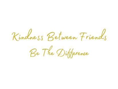 Kindness Between Friends background image